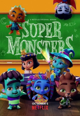 Super Monsters Animated 2017 TV Series