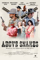 Above Snakes (2021) Movie