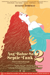 Ang babae sa septic tank 2: #ForeverIsNotEnough (2016) Movie