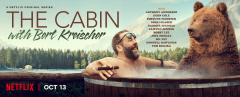 The Cabin with Bert Kreischer TV Series