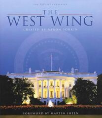 The West Wing (The West Wing: The Official Companion)