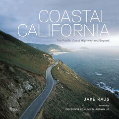 Coastal California: The Pacific Coast Highway and Beyond: Rajs ...