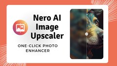 Nero AG Nero AI Upscaler