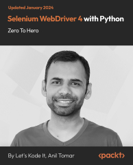 Selenium WebDriver 4 with Python - Zero To Hero [Video] | Web ...