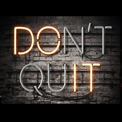 Design Driven Goods Don't Quit Neon Sign (Don't Quit)