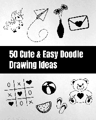 50 Cute & Easy Doodle Drawing Ideas