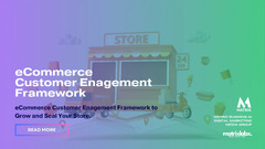 eCommerce Customer Engagement Framework - AI Digital Marketing Agency