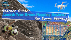 How To Start Your Drone Mapping Business | For Drone Startups