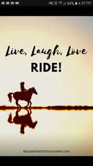 Live laugh love ride, cowgirl, horse, horses, riding,phone ...