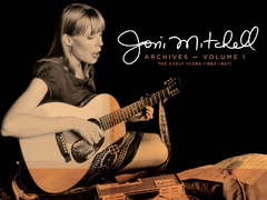 Joni Mitchell Archives – Vol.1: The Early Years (1963-1967) (Joni Mitchell)