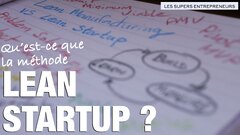 LEAN STARTUP : Qu'est-ce que la méthode LEAN STARTUP ?