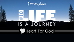 Life is a Journey - Faith Chapel