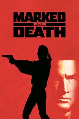 Watch Marked for Death (1990) Movie Online - Plex