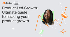 Ultimate guide to PLG led growth marketing in 2023 ...