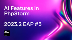 PhpStorm (PhpStorm 2023.2 EAP)