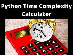 Python%20Time%20Complexity%20Calculator%20-%20CopyAssignment