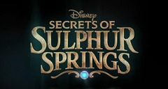 Secrets of Sulphur Springs (Secrets of Sulphur Springs - Season 3)