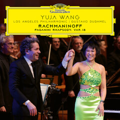 Rachmaninoff 150: Yuja Wang, Gustavo Dudamel and the Los Angeles ...