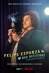 Felipe Esparza: Bad Decisions TV Series
