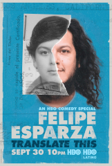 Felipe Esparza: Translate This  Movie