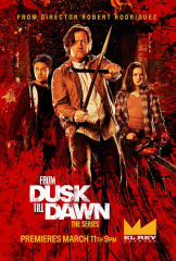 From Dusk Till Dawn: The Series TV Series