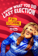 Full Frontal with Samantha Bee TV Series