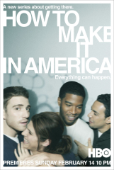 How to Make It in America TV Series