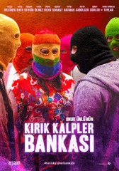 Kirik Kalpler Bankasi (2017) Movie