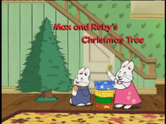 Max and Ruby's Christmas Tree | Christmas Specials Wiki | Fandom