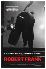 Leaving Home, Coming Home: A Portrait of Robert Frank (2019) Movie
