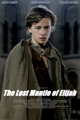 The Lost Mantle of Elijah (2013) Movie