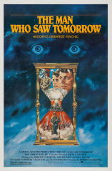 The Man Who Saw Tomorrow (1981) Movie