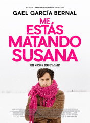 Me estás matando Susana (2016) Movie