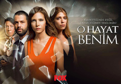 O Hayat Benim TV Series