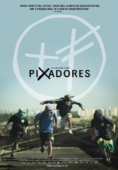 Pixadores (2014) Movie