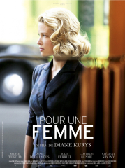 Pour une femme (2013) Movie