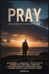Pray: The Story of Patrick Peyton (2020) Movie