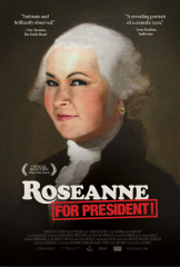 Roseanne for President! (2016) Movie