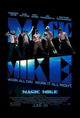 Magic Mike 2012 Movie Channing Tatum Alex Pettyfer NEW