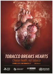 WHO Tobacco Breaks Hearts Choose Health Not Tobacco