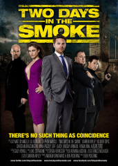 Two Days in the Smoke (2013) Movie