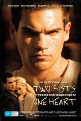 Two Fists, One Heart (2009) Movie