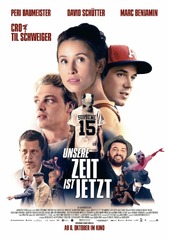 Unsere Zeit ist jetzt (2016) Movie